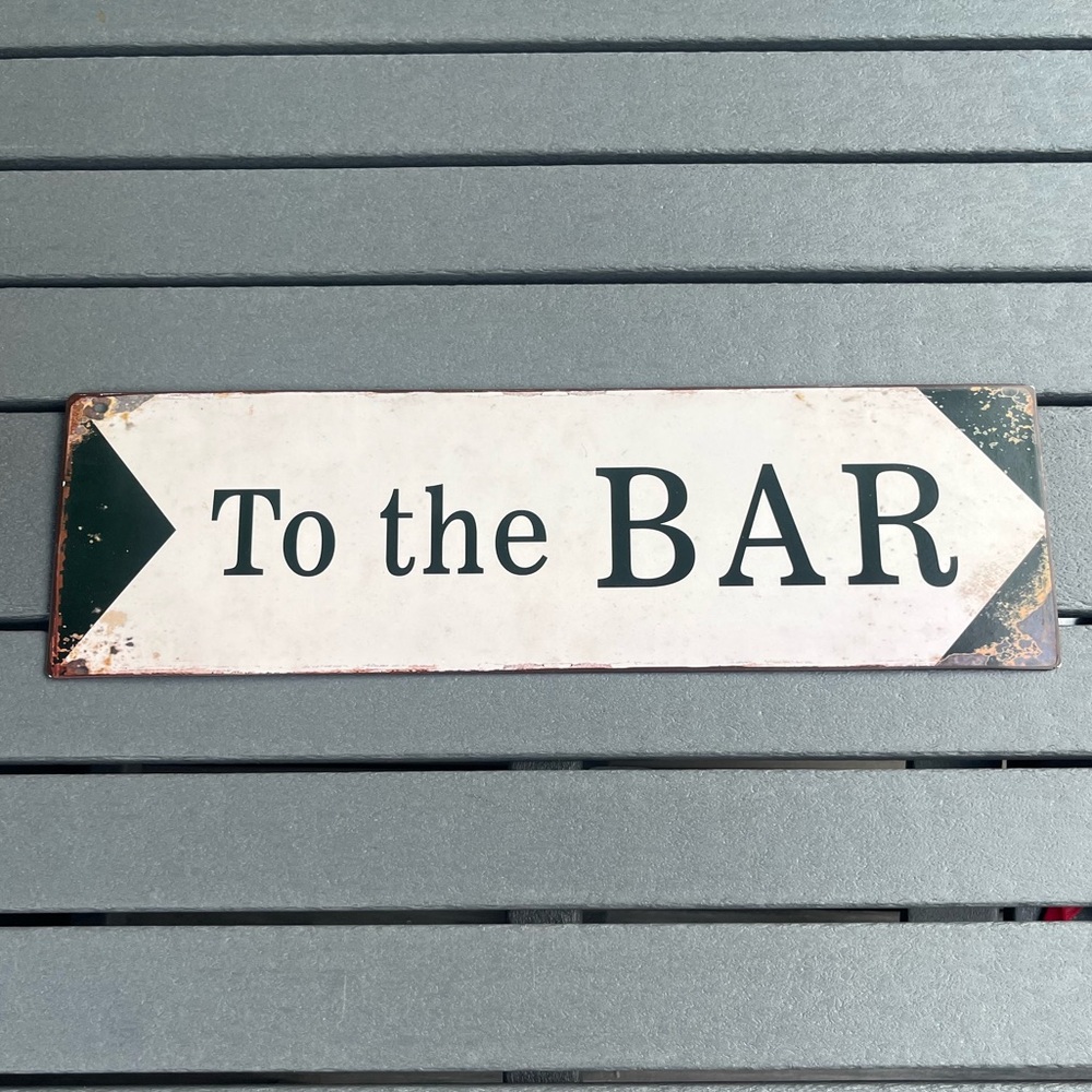 Vintage Style; 'To the Bar' Metal Sign; NWT; 20x6in